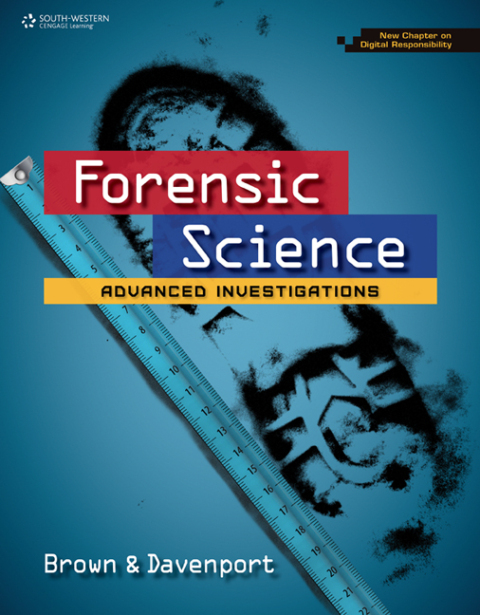 Cover image for book Forensic Science: Advanced Investigations, Copyright Update