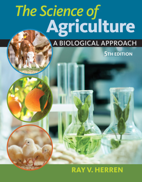 Cover image for book The Science of Agriculture:  A Biological Approach