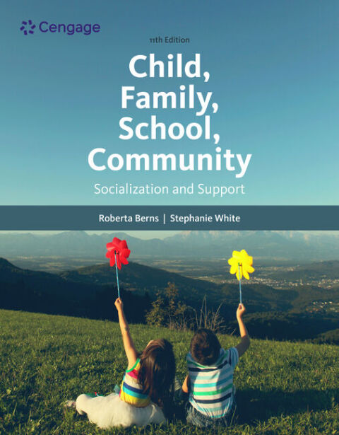 Cover image for book Child, Family, School, Community: Socialization and Support
