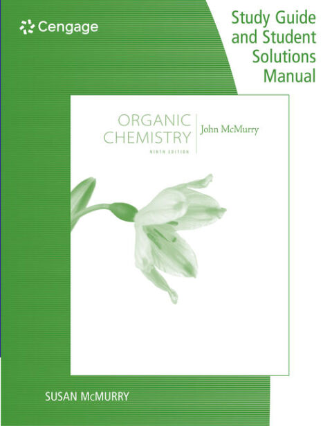 Cover image for book Study Guide with Student Solutions Manual for McMurry's Organic Chemistry, 9th