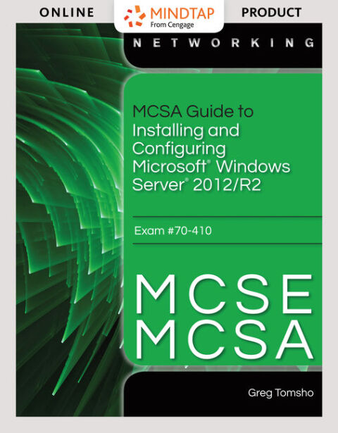 Cover image for book MCSA Guide to Installing and Configuring Microsoft Windows Server 2012 /R2, Exam 70-410 via Live Virtual Machine Labs