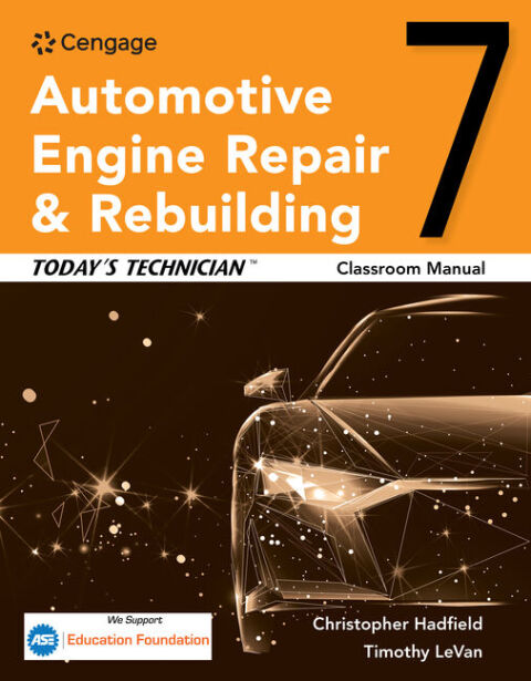 Cover image for book Today’s Technician: Automotive Engine Repair & Rebuilding, Classroom Manual and Shop Manual