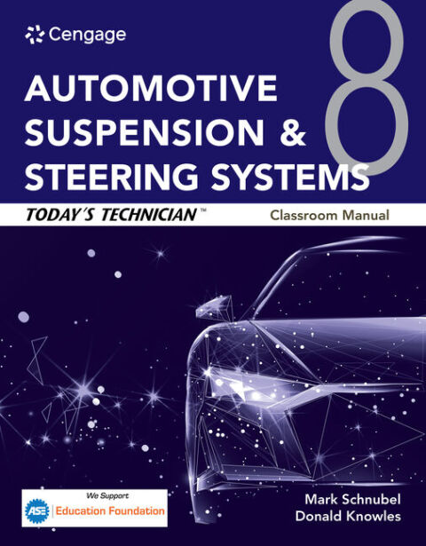 Cover image for book Today's Technician: Automotive Suspension & Steering Systems, Classroom Manual and Shop Manual