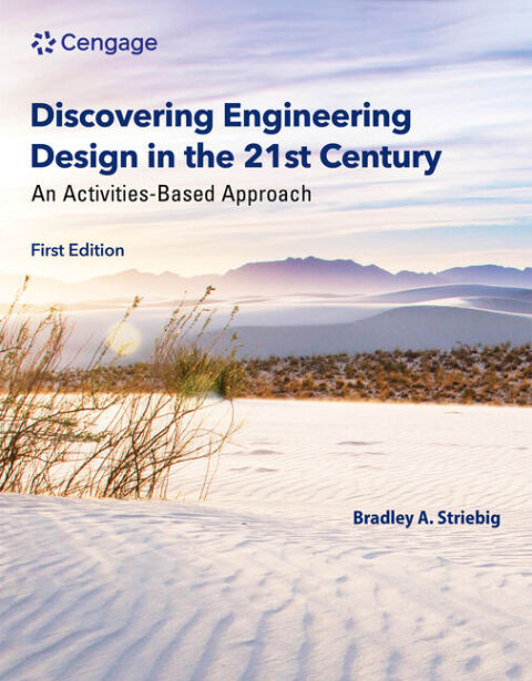 Cover image for book Discovering Engineering Design in the 21st Century: An Activities-Based Approach