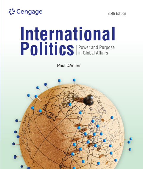 Cover image for book International Politics: Power and Purpose in Global Affairs
