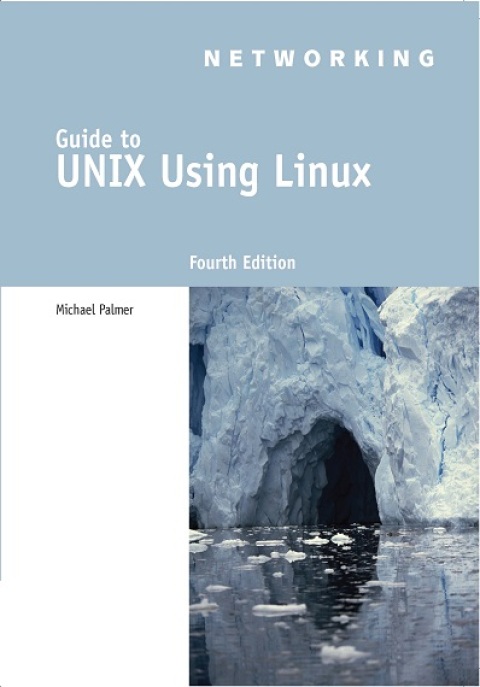 Cover image for book Guide to UNIX Using Linux