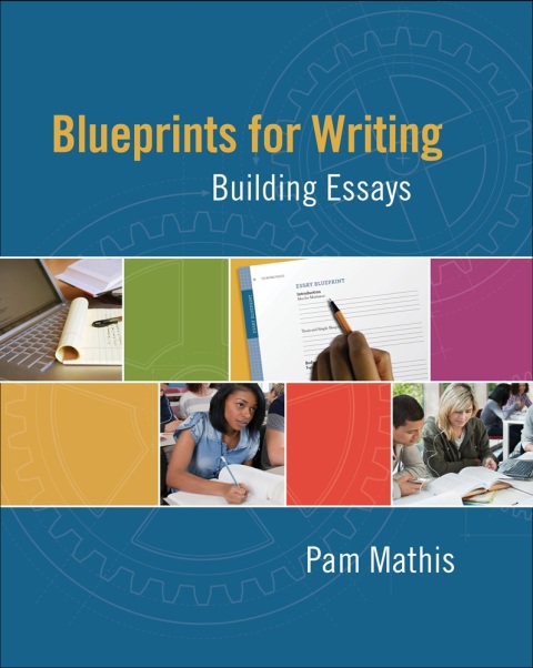 Cover image for book Blueprints for Writing: Building Essays