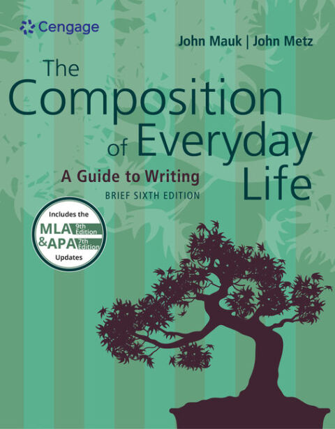 Cover image for book The Composition of Everyday Life, Brief (w/ MLA9E & APA7E Updates)