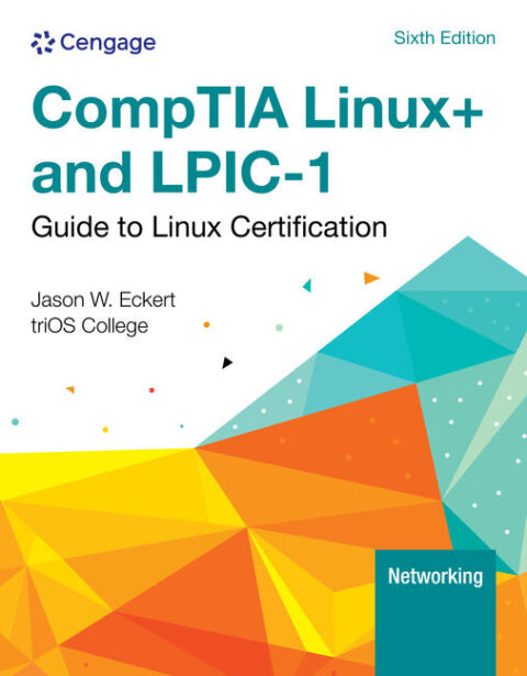 Comptia Linux+ And Lpic 1:Guide To...