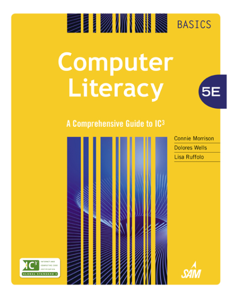 Cover image for book Computer Literacy BASICS: A Comprehensive Guide to IC3