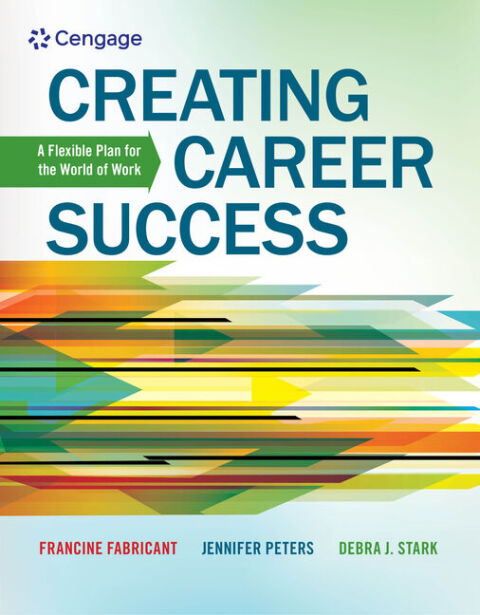 Cover image for book Creating Career Success: A Flexible Plan for the World of Work
