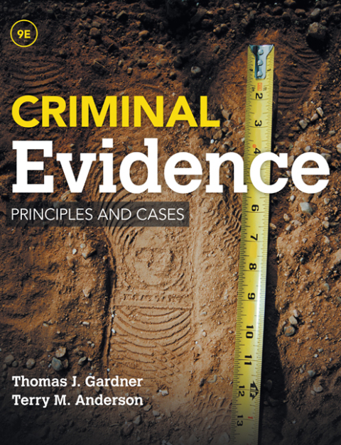 Cover image for book Criminal Evidence: Principles and Cases