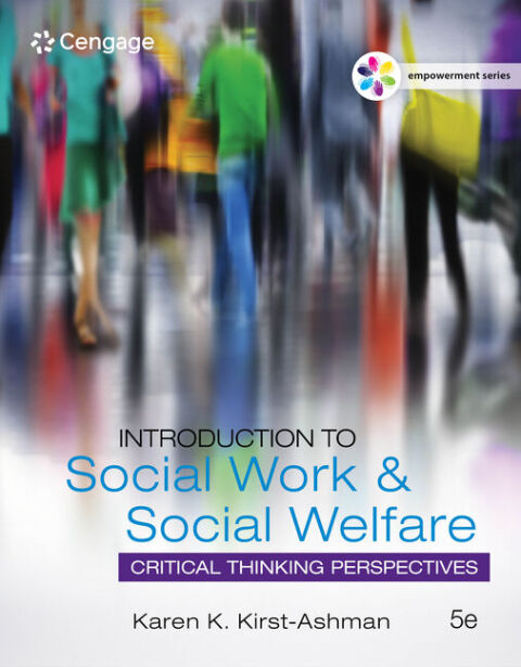 Reflowable Empowerment Series: Introduction to Social Work & Social Welfare: Critical Thinking Perspectives; $66.99