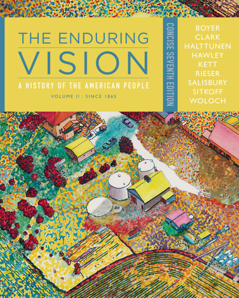 Cover image for book The Enduring Vision: A History of the American People, Volume II: Since 1865, Concise