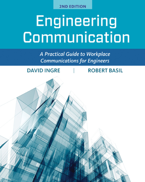 Cover image for book Engineering Communication: A Practical Guide to Workplace Communications for Engineers