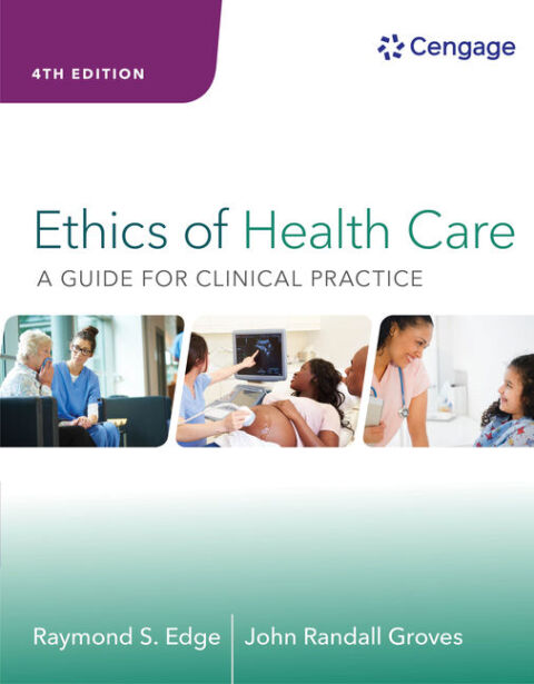 Cover image for book Ethics of Health Care: A Guide for Clinical Practice