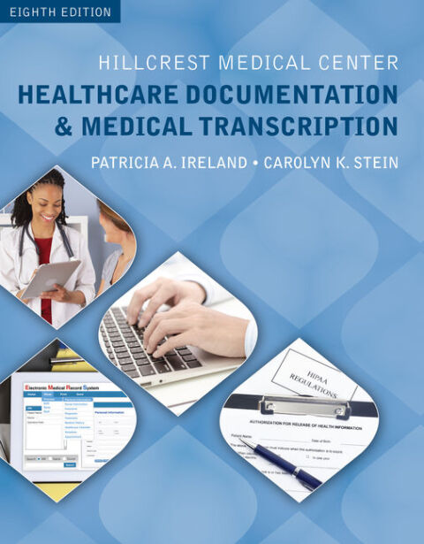 Cover image for book Hillcrest Medical Center: Healthcare Documentation and Medical Transcription