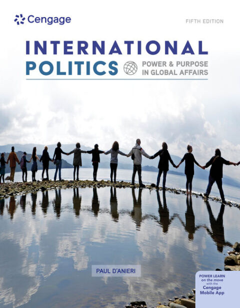 Cover image for book International Politics: Power and Purpose in Global Affairs