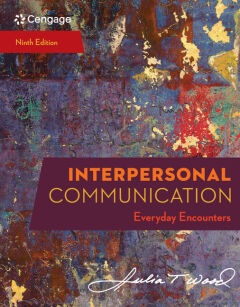 INTERPERSONAL COMMUNICATION EVERYDAY ENCOUNTERS