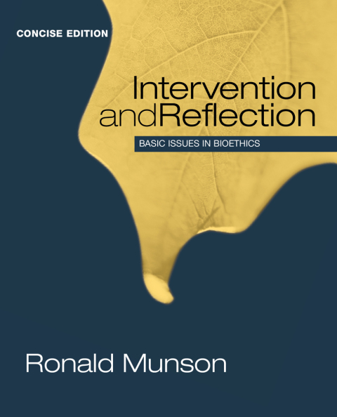 Cover image for book Intervention and Reflection: Basic Issues in Bioethics, Concise Edition