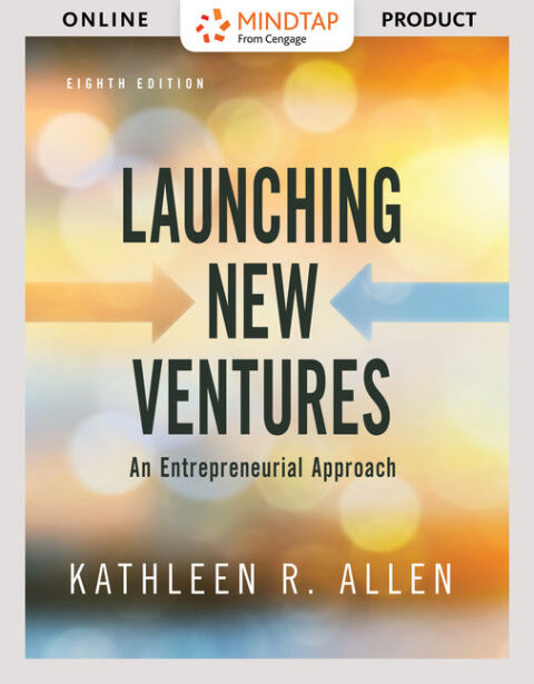Cover image for book Launching New Ventures: An Entrepreneurial Approach