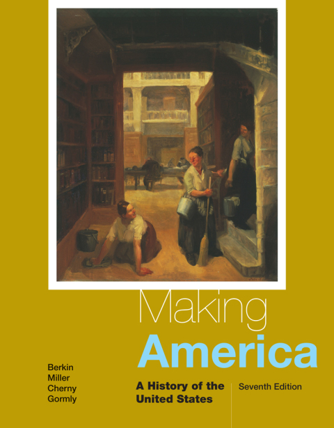 Cover image for book Making America: A History of the United States