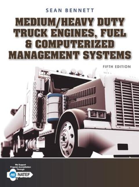 Cover image for book Medium/Heavy Duty Truck Engines, Fuel & Computerized Management Systems