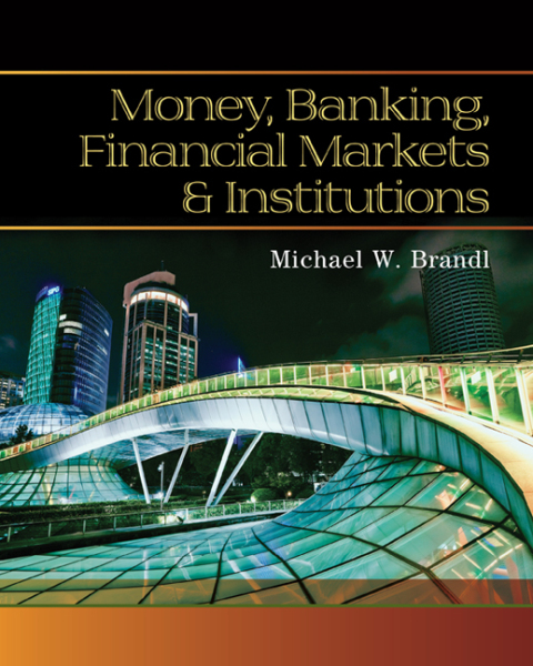 Cover image for book Money, Banking, Financial Markets and Institutions