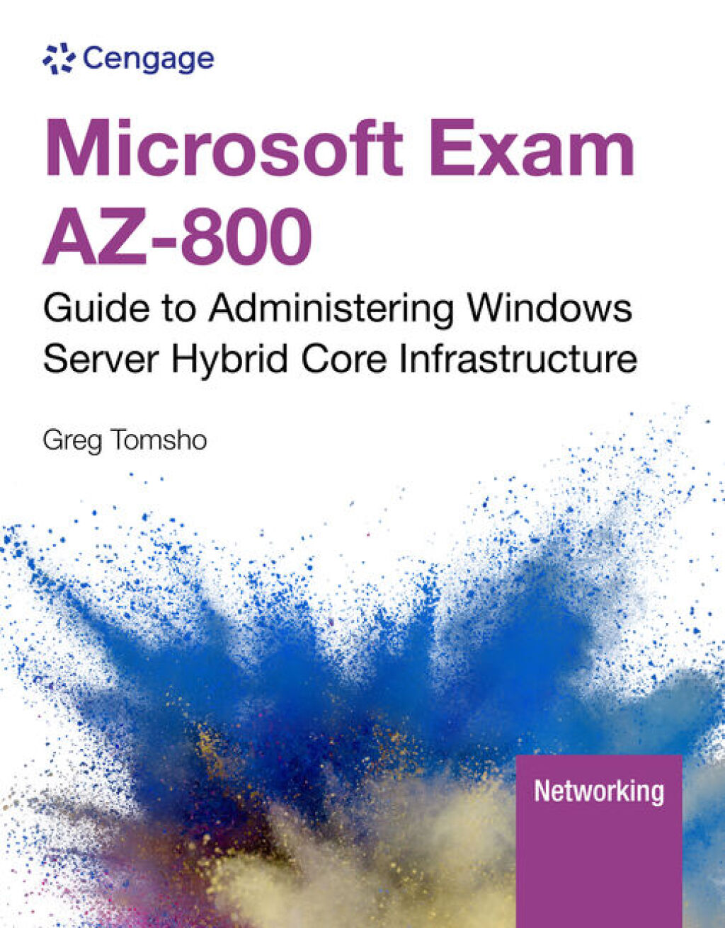 Reflowable Microsoft Exam AZ-800: Guide to Administering Windows Server Hybrid Core Infrastructure; $79.91