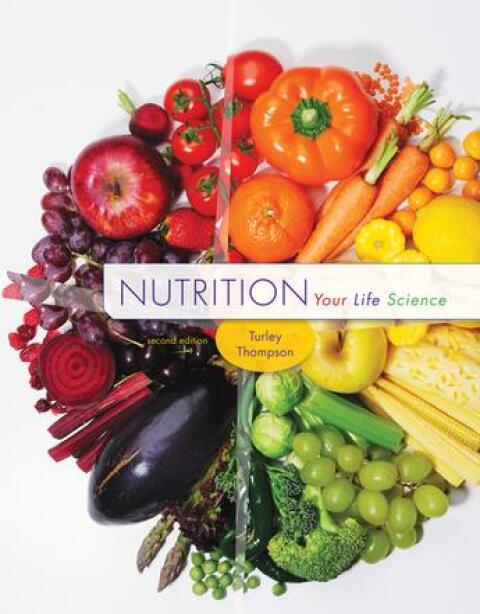 Cover image for book Nutrition: Your Life Science