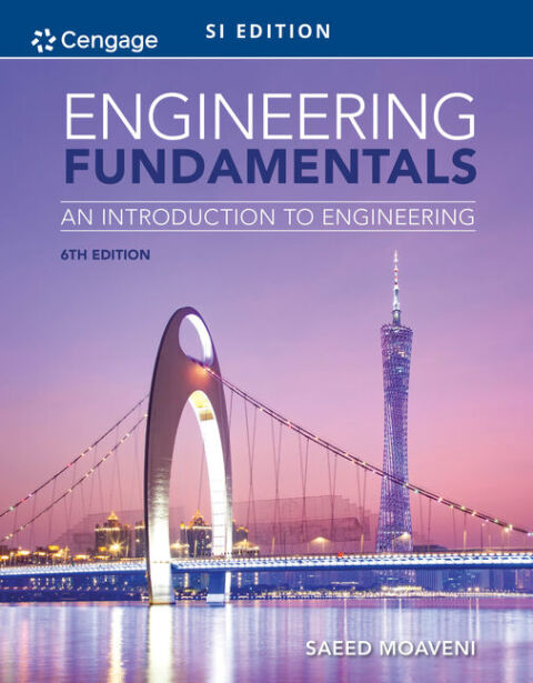 Cover image for book Engineering Fundamentals: An Introduction to Engineering, SI Edition