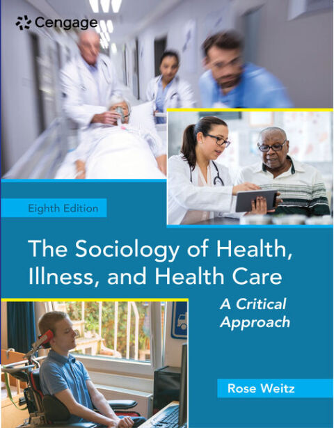 Cover image for book The Sociology of Health, Illness, and Health Care: A Critical Approach
