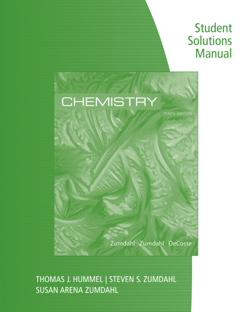 Cover image for book Student Solutions Manual for Zumdahl/Zumdahl/DeCoste’s Chemistry, 10th Edition