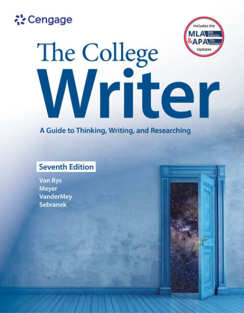 Cover image for book The College Writer: A Guide to Thinking, Writing, and Researching (w/ MLA9E Update)