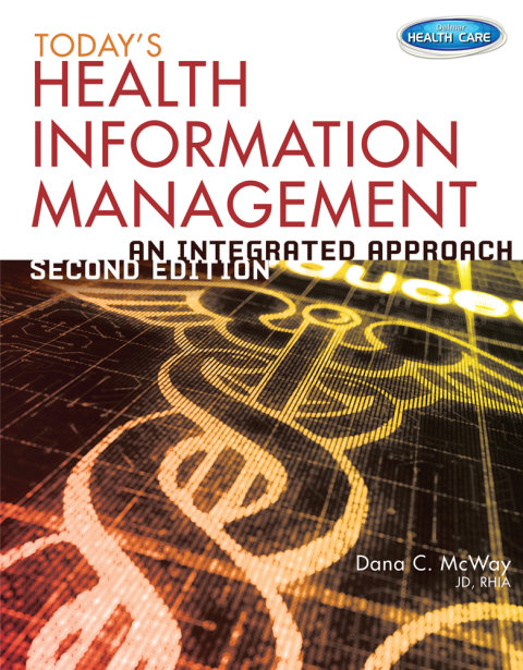Cover image for book Today's Health Information Management: An Integrated Approach