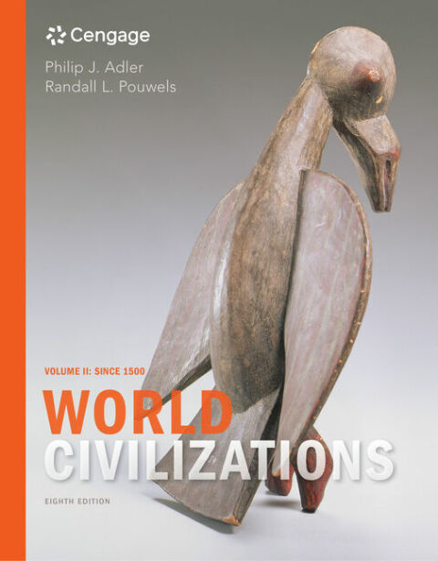 Cover image for book World Civilizations: Volume II: Since 1500