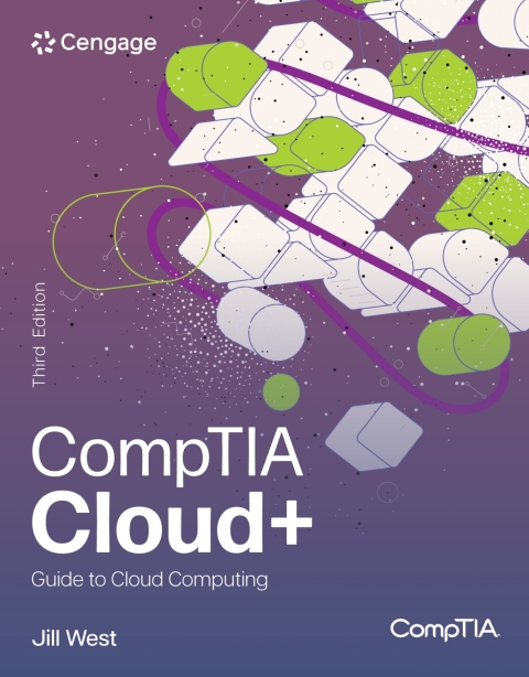 Cover image for book MindTap for West's CompTIA Cloud+ Guide to Cloud Computing, 2 terms Instant Access