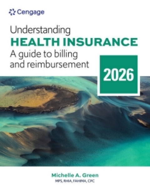 Understanding Health Insurance: 2026 Edition (Mindtap Access)