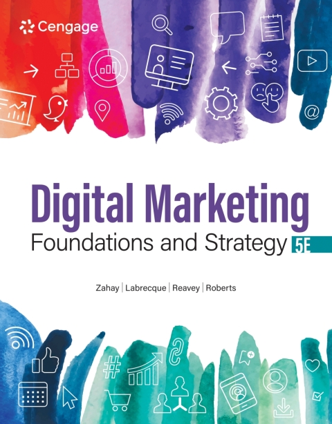 Cover image for book MindTap with LivePlan for Zahay/Labrecque/Reavey/Roberts' Digital Marketing Foundations and Strategy, 1 term Instant Access