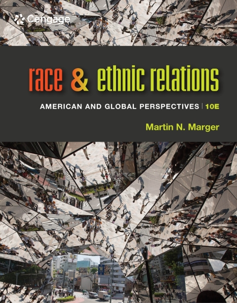 Cover image for book MindTap Enhanced for Marger's Race and Ethnic Relations: American and Global Perspectives, 1 term Instant Access