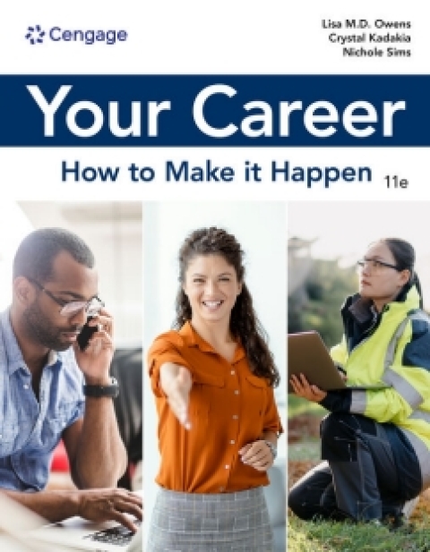Cover image for book MindTap for Owens/Kadakia/Sim's Your Career: How to Make it Happen, 1 term Instant Access