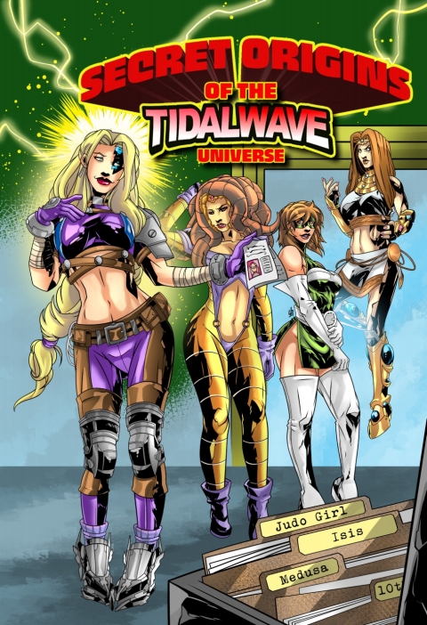 Cover image for book Secret Origins of the TidalWave Universe: Volume One