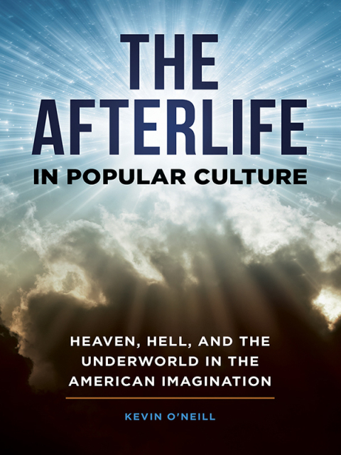 Cover image for book The Afterlife in Popular Culture