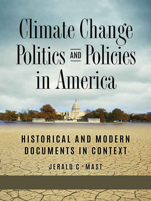 Cover image for book Climate Change Politics and Policies in America