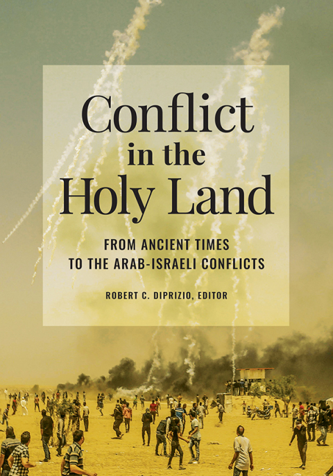 Conflict in the Holy Land 