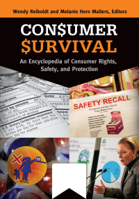 Cover image: Consumer Survival [2 volumes] 1st edition 9781598849363