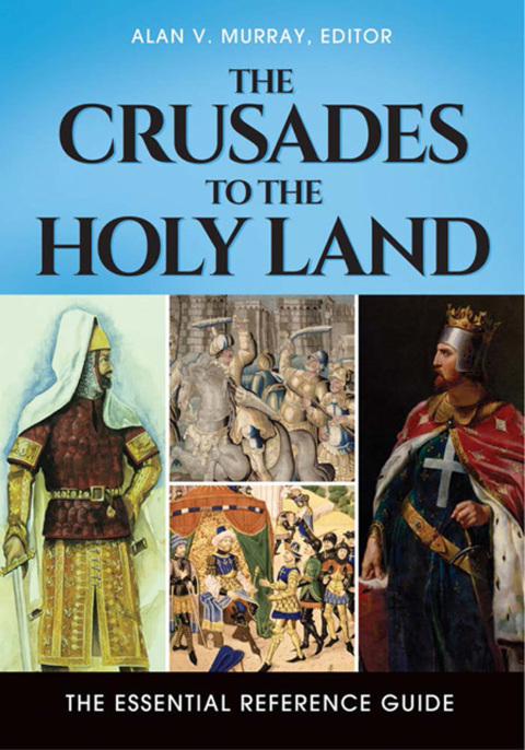 The Crusades to the Holy Land 