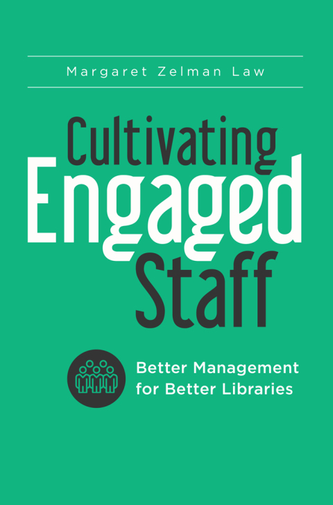 Cultivating Engaged Staff 