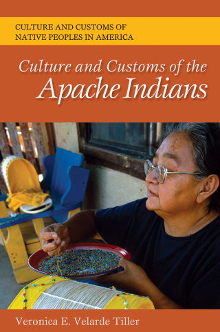Culture and Customs of the Apache Indians
