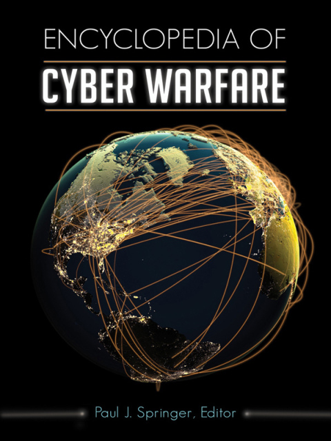 Cover image for book Encyclopedia of Cyber Warfare